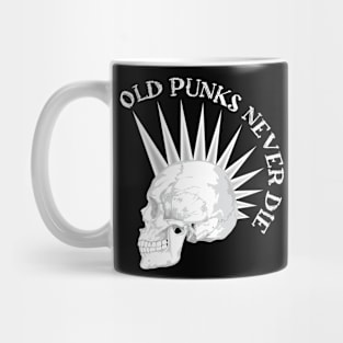 Old Punks Never Die - v2 Mug